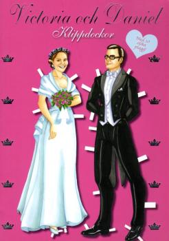 Book SCHWEDISCH Princess Victoria and Daniel zum Ausschneiden Klippdockor NEW